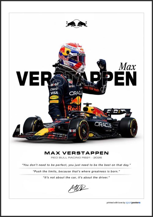 Motivačný plagát Max Verstappen so zatatou päsťou nad monopostom Red Bull Racing a tromi inšpiratívnymi citátmi na bielom pozadí.