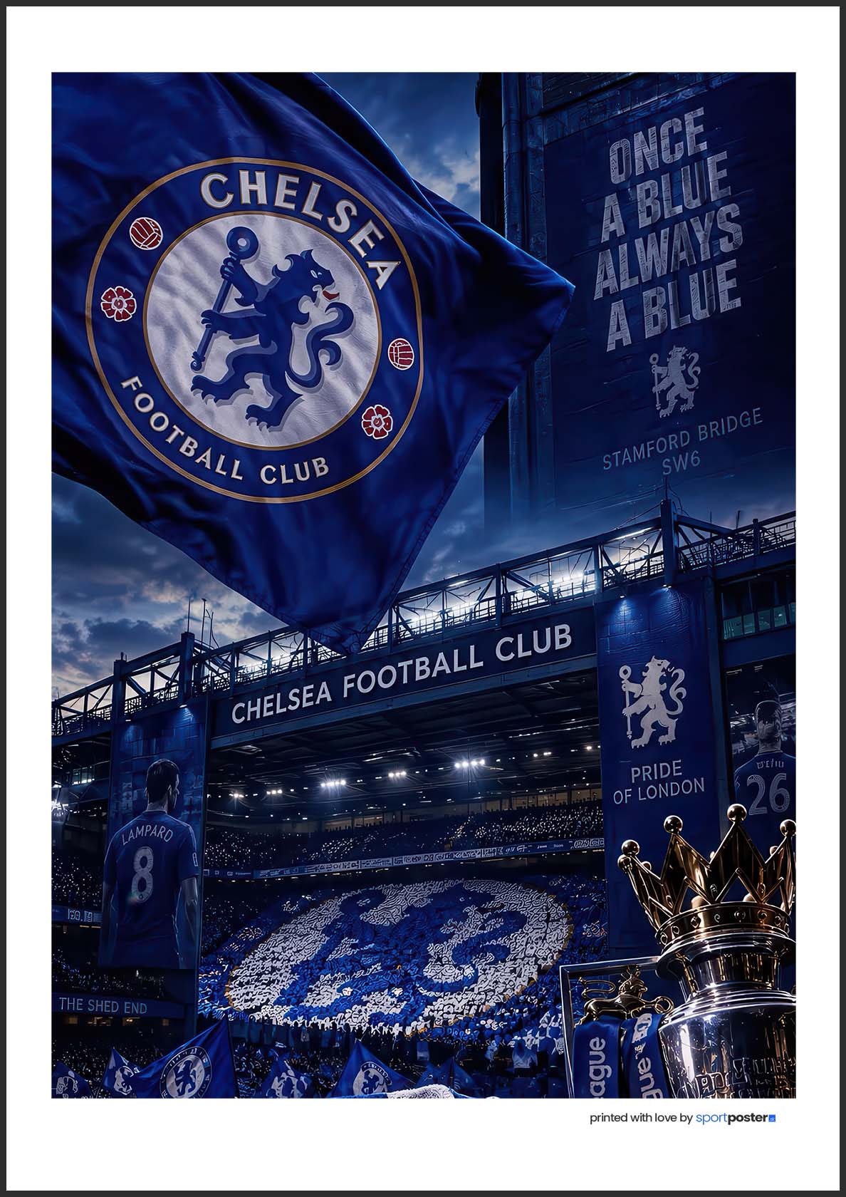 Modrý plagát Chelsea FC so štadiónom Stamford Bridge, klubovým erbom a sloganom Once a Blue Always a Blue.