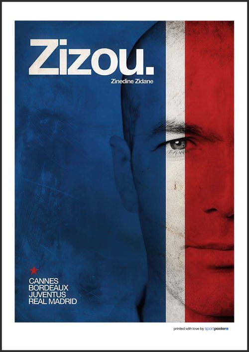 Poster Zinedine Zidane - Futbal - 05 | SportPoster.Sk Umelecký plagát Zinedine Zidane v farbách francúzskej trikolóry s nápisom Zizou a klubovou históriou.